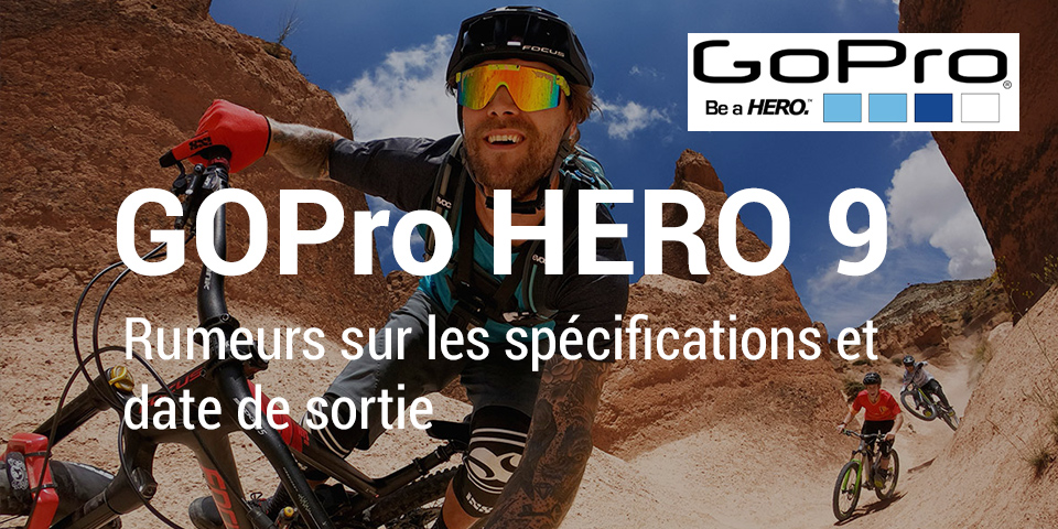 GoPro hero 9 date sortie rumeurs